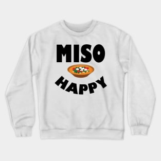 Miso Happy Crewneck Sweatshirt